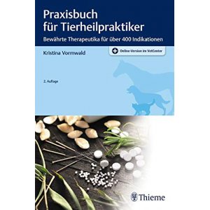 Praxisbuch fr Tierheilpraktiker von Kristina Vormwald